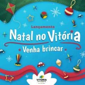 Natal no Vitória – Venha Brincar