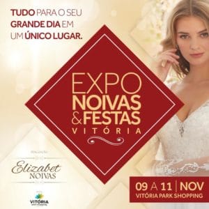 EXPO NOIVAS E FESTAS VITÓRIA